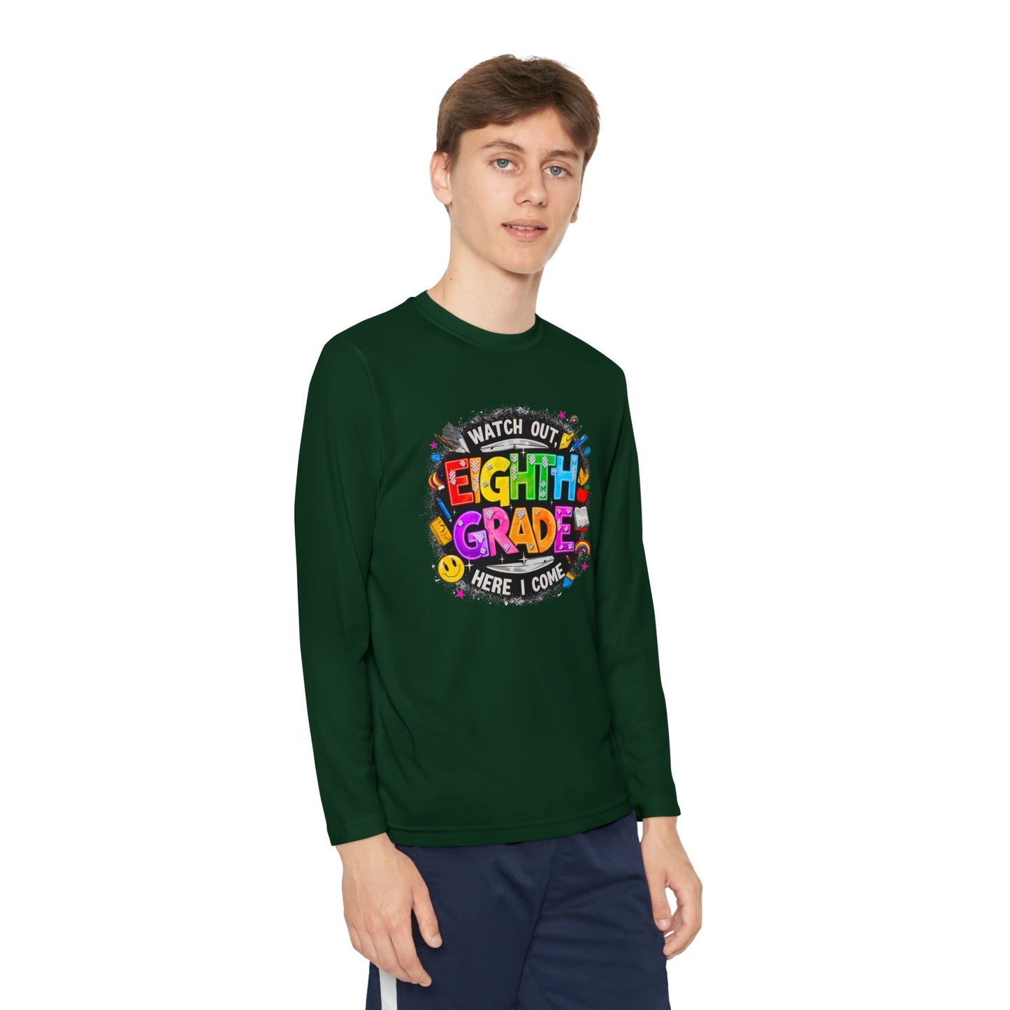 Eighth Grade Youth Long Sleeve Tee — “Watch Out Eighth Grade Here I Come” Back-to-School Shirt