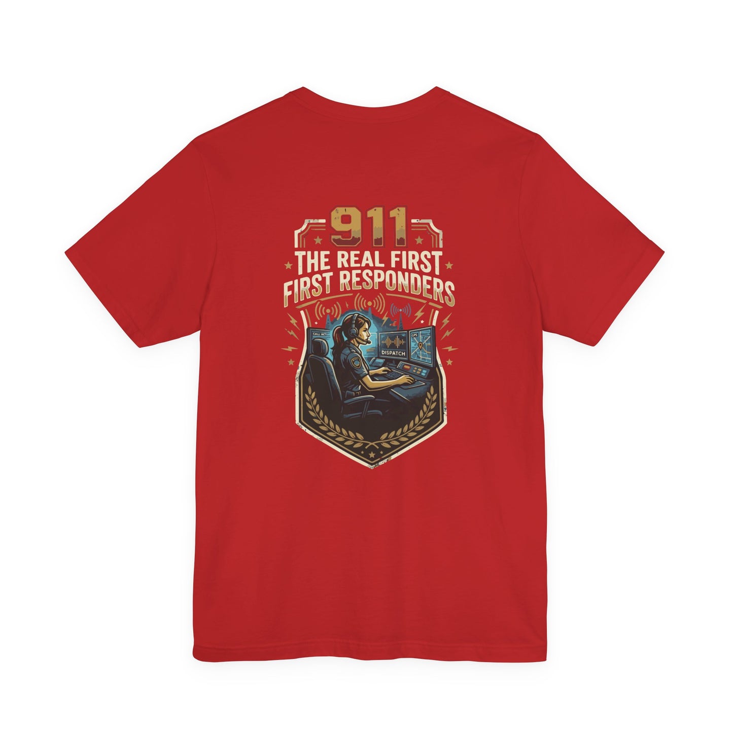 911 Call Center T‑Shirt — "The Real First First Responders" Tribute Tee