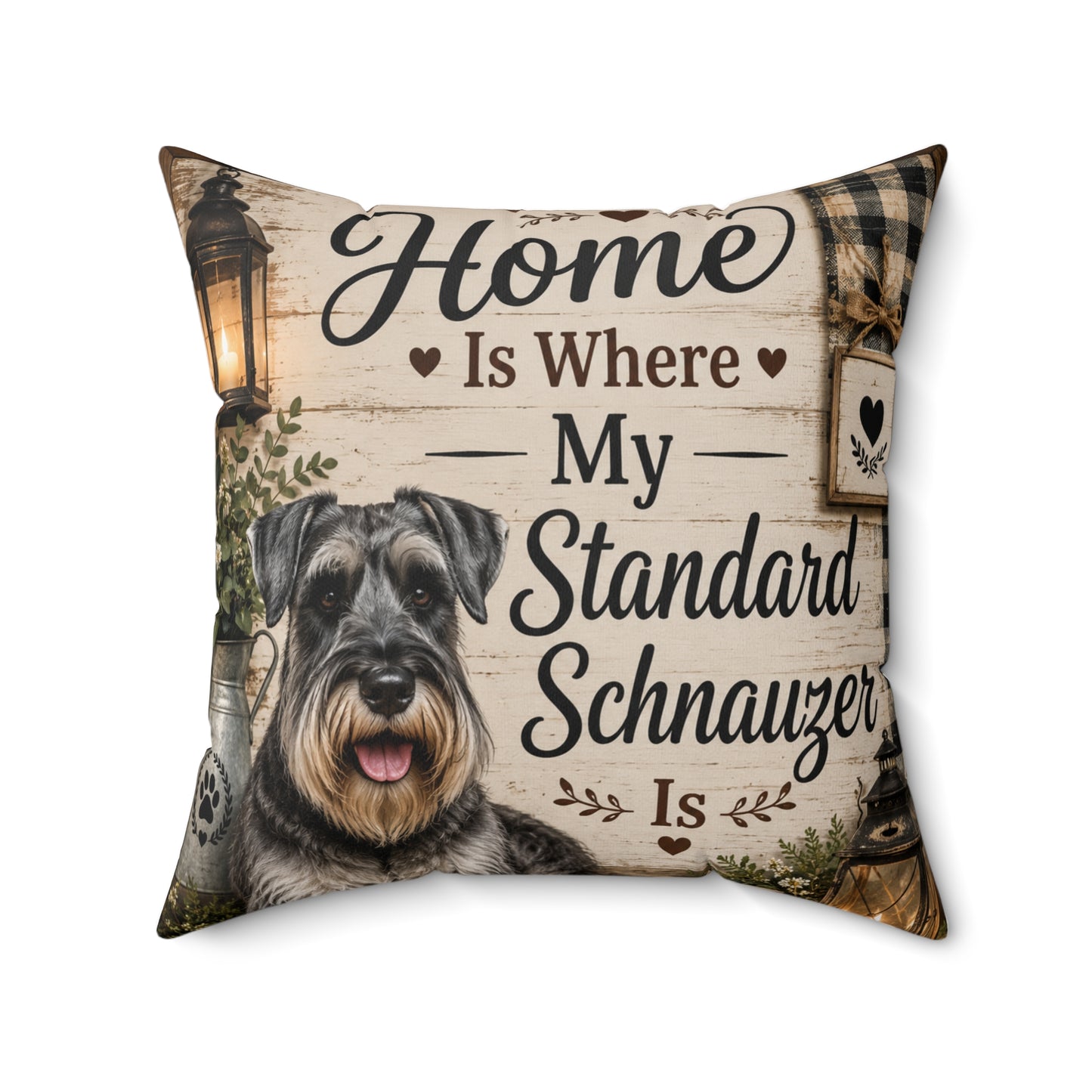 Standard Schnauzer Throw Pillow — "Home Is Where My Standard Schnauzer Is" Decorative Accent Pillow
