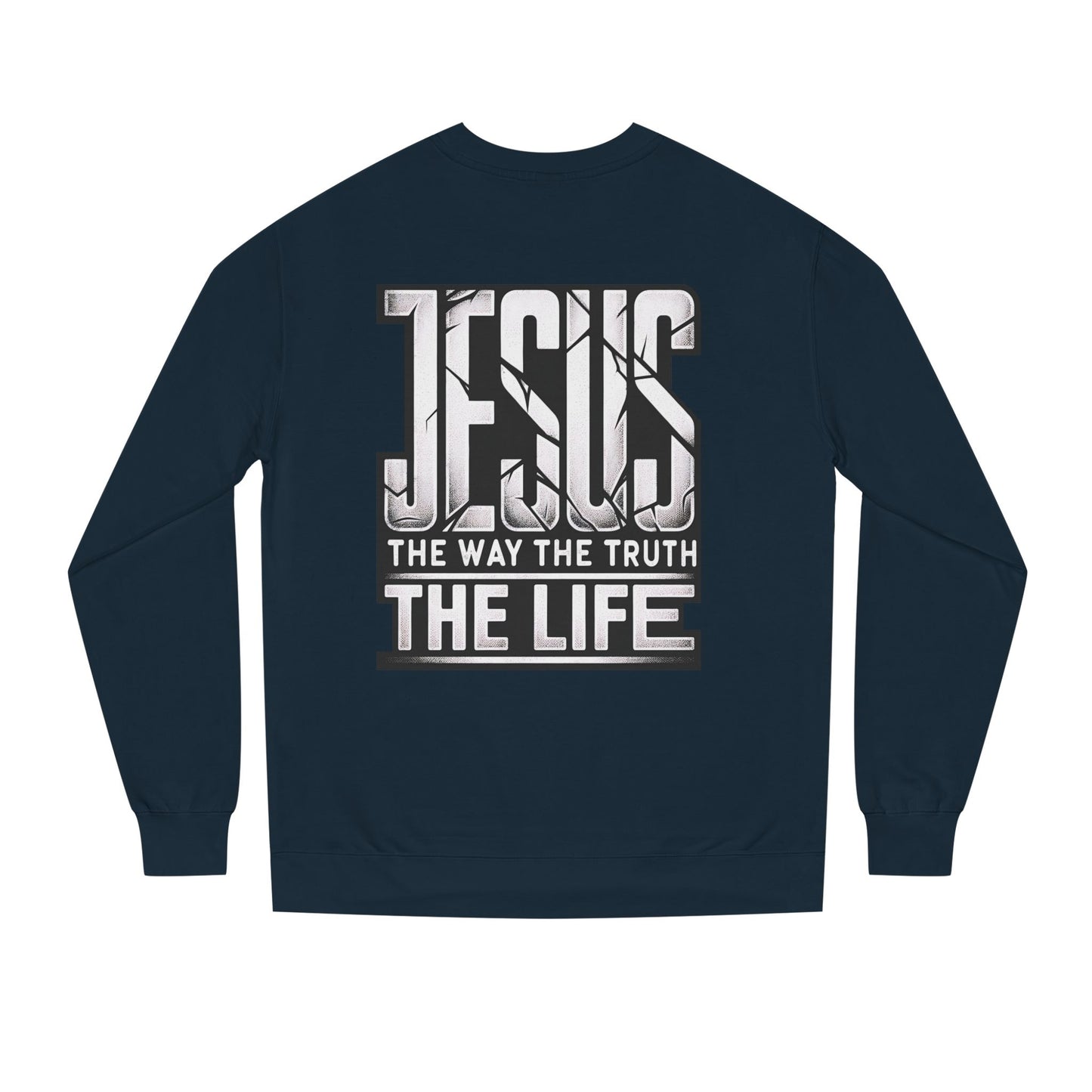 Jesus 'The Way The Truth The Life' Crewneck Sweatshirt