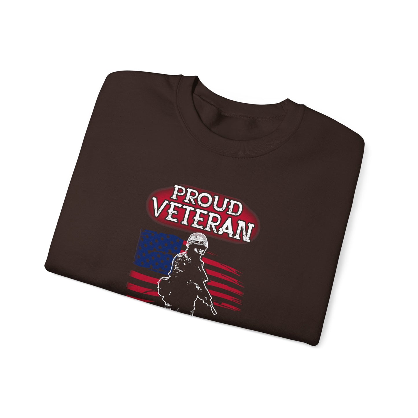 Proud Veteran of United States Army Sweatshirt