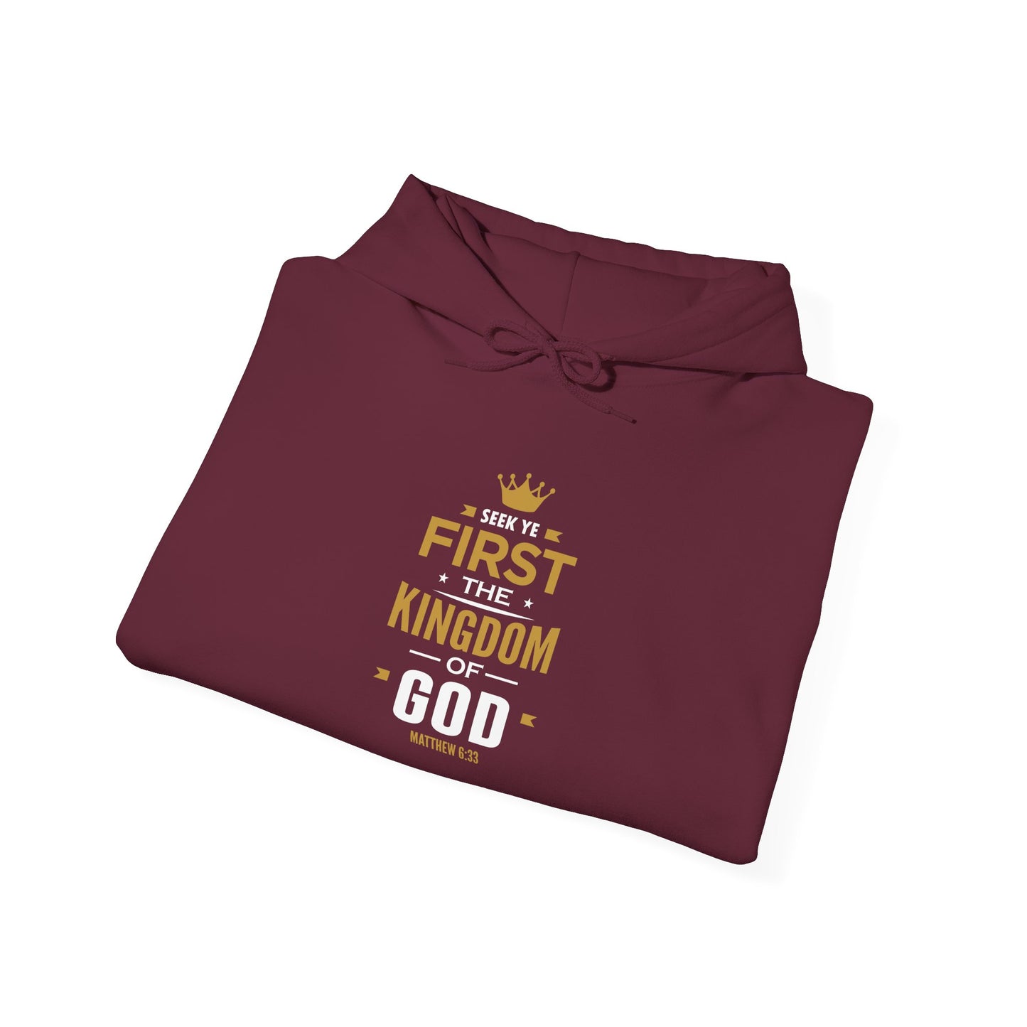 Seek Yek First The Kingdom Of God Matthew 6 : 33 Hoodie