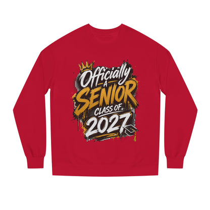 Officially A Senior Class of 2027 Sweatshirt