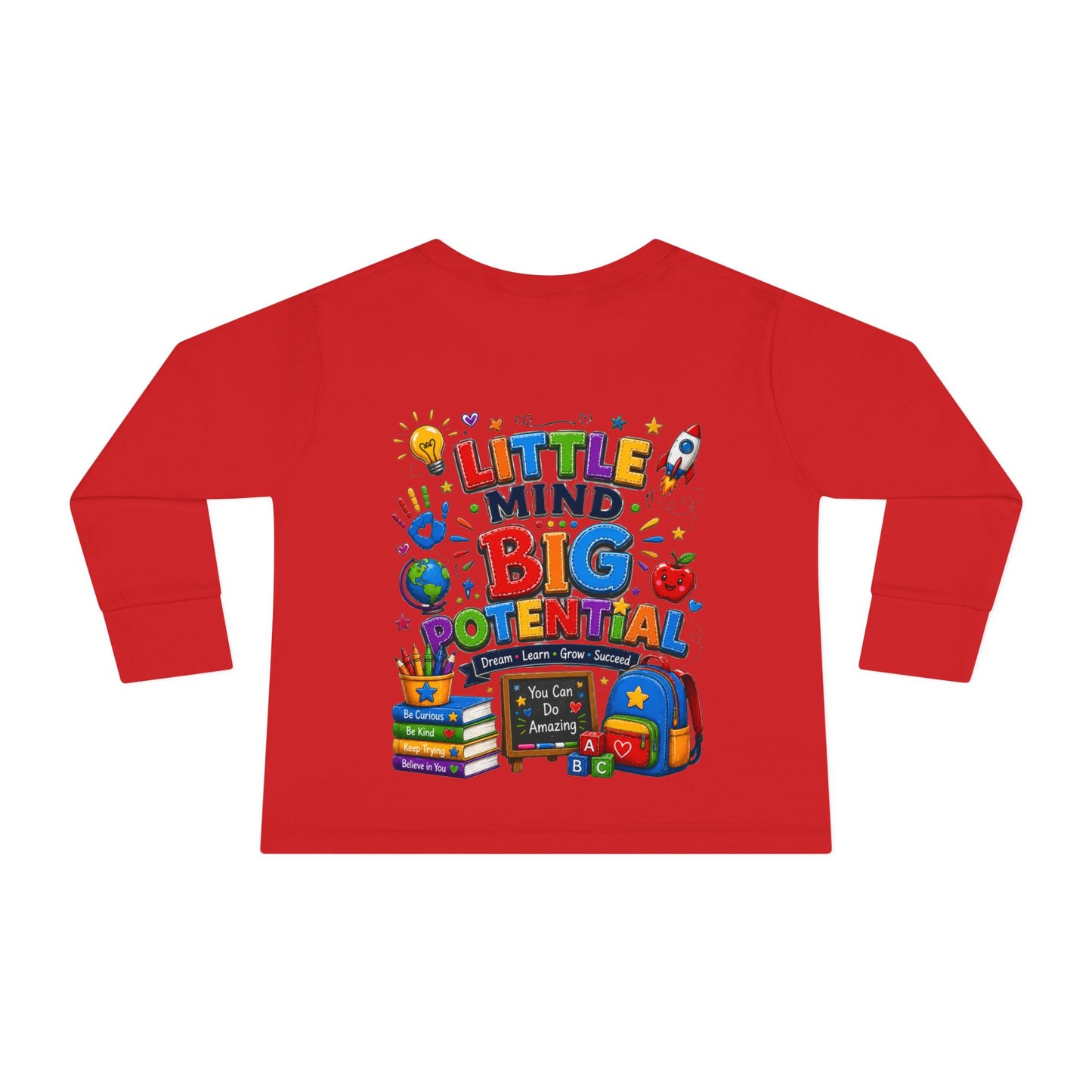 Toddler Tee — "Little Mind Big Potential" Back-to-School Long Sleeve