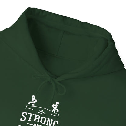 Be Strong and Courageous Deuteronomy 31:6 Hoodie