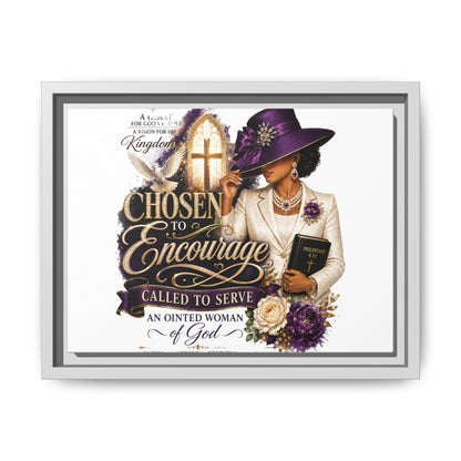 Chosen to Encourage — Framed Faith Canvas Wall Art (Called to Serve, Anointed Woman of God)