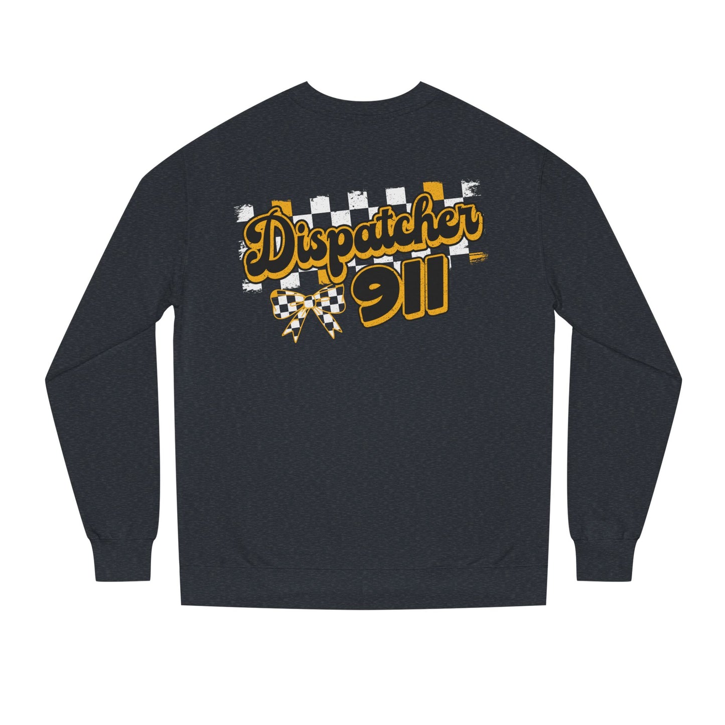 Dispatcher 911 Crewneck Sweatshirt — Emergency Dispatcher Gift