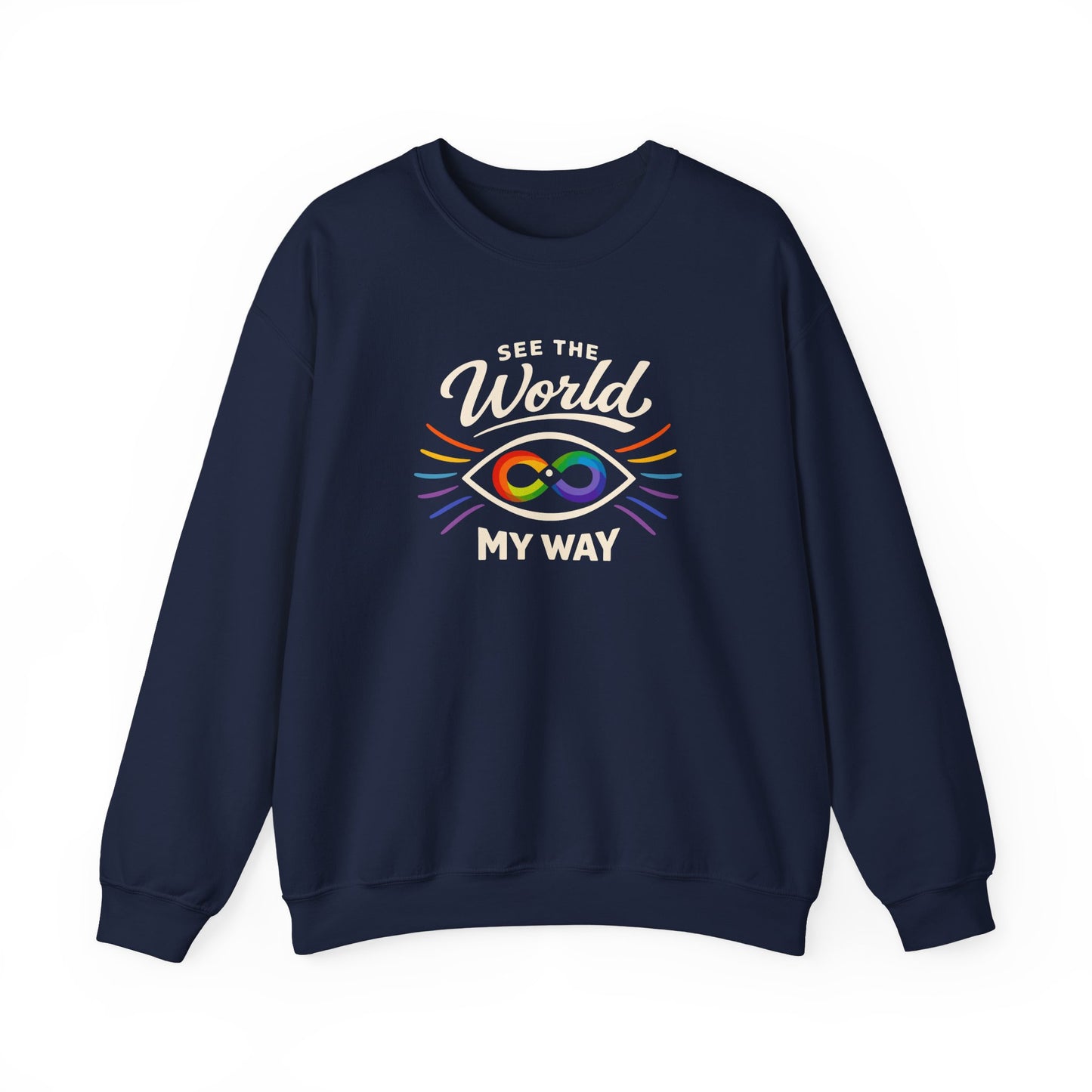 See the World My Way Sweatshirt