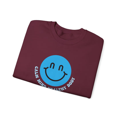 Calm Mind Healthy Body Sweatshirt