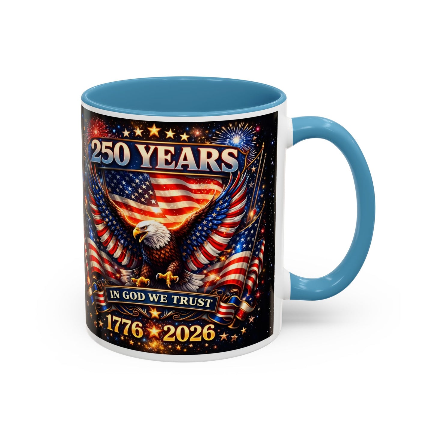 250 Years Patriotic Coffee Mug — In God We Trust 1776–2026