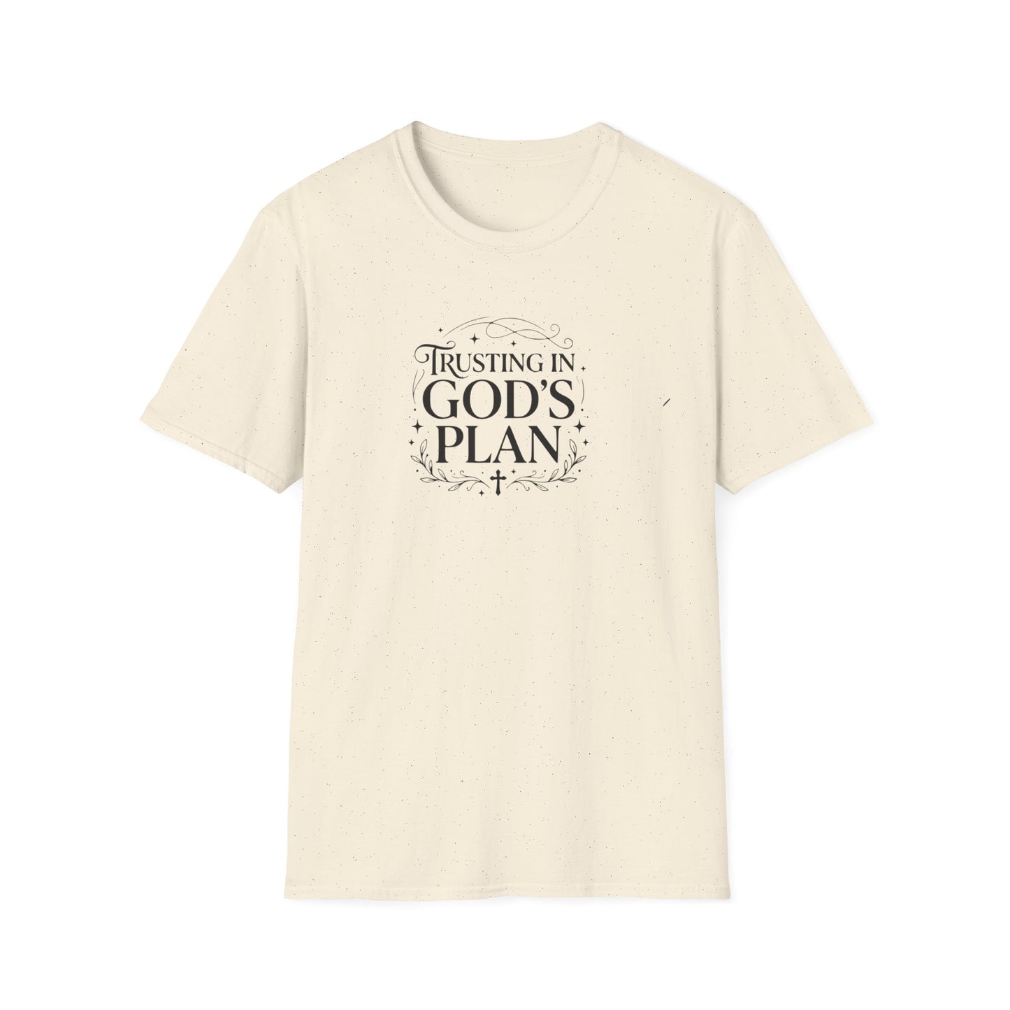 Trusting In God's Plan T-shirt