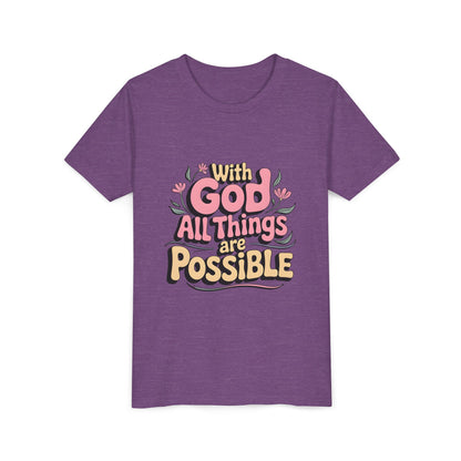 Youth Tee - "With God All Things Are Possible" Inspirational Christian Shirt