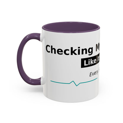Accent Coffee Mug – 'Checking My Blood Sugar Like It's My Job' Diabetes Awareness Mug