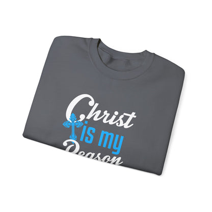Christ Is My Reason Sweatshirt