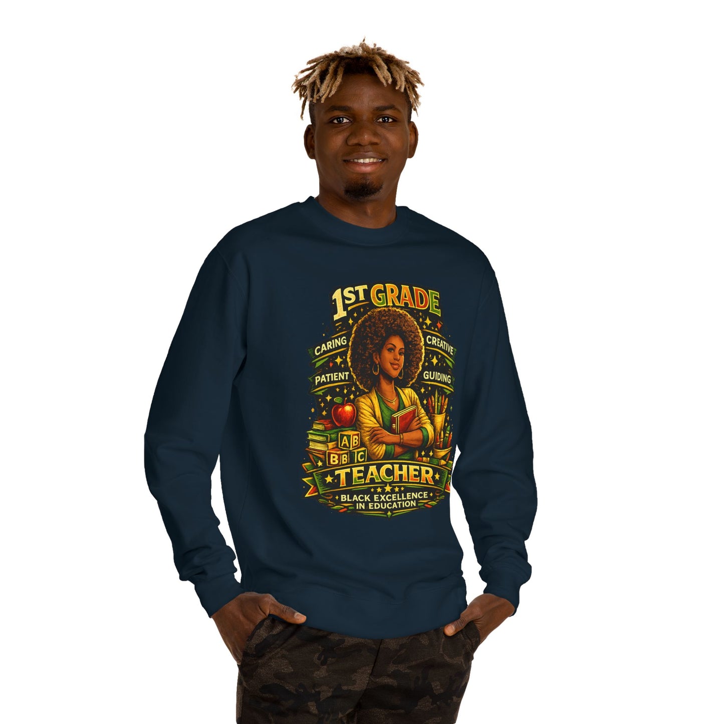 1st Grade Teacher Sweatshirt — Black Excellence in Education Crewneck