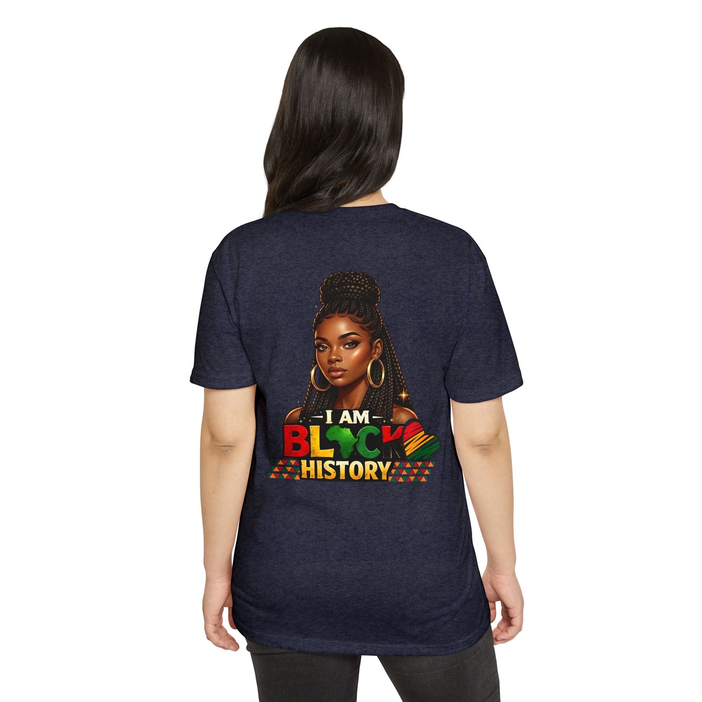 I Am Black History T-Shirt — Black History Month Empowerment Tee
