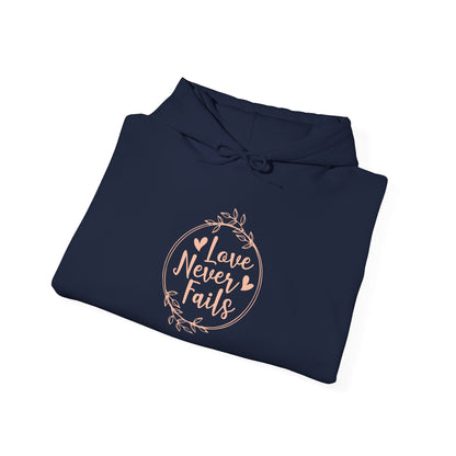 "Love Never Fails" Hoodie
