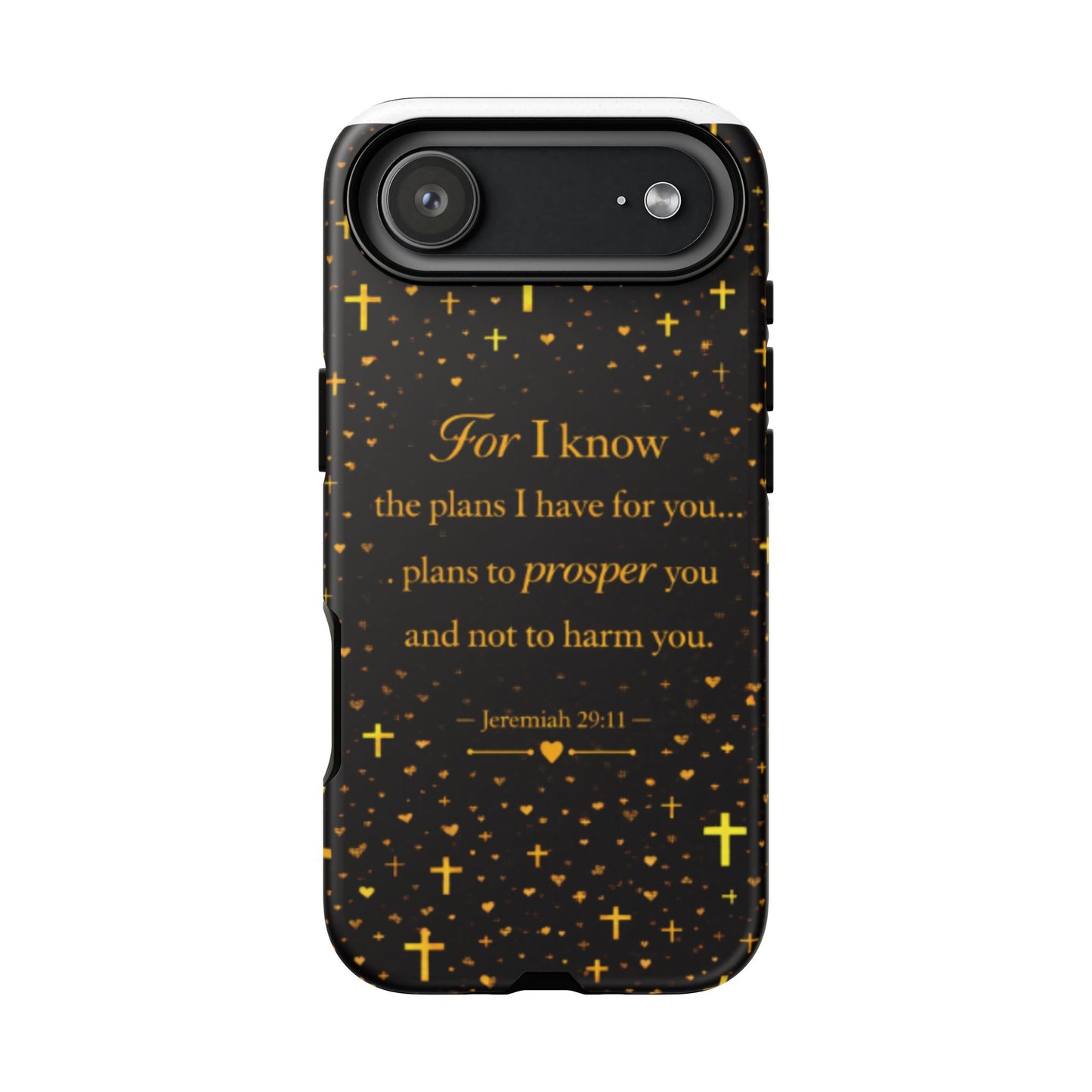Phone Case — "For I Know" Jeremiah 29:11 Gold Cross Christian Tough Case