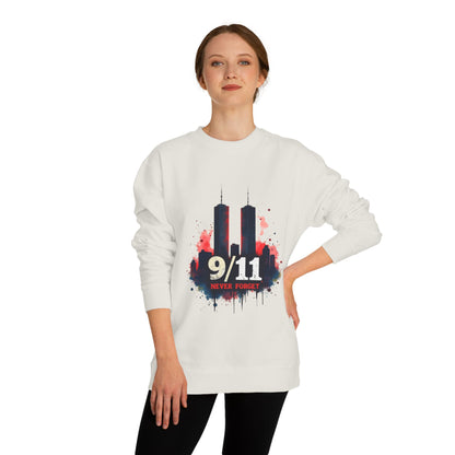 9/11 Never Forget Sweatshirt