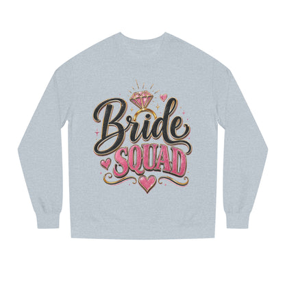 Bride Squad Sweatshirt — Bachelorette Party Crewneck