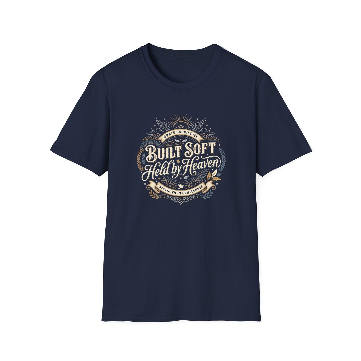 Built Soft Held by Heaven T-Shirt