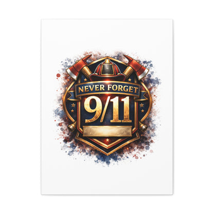 9/11 Never Forget Canvas Print — Firefighter Tribute Stretched Wall Art