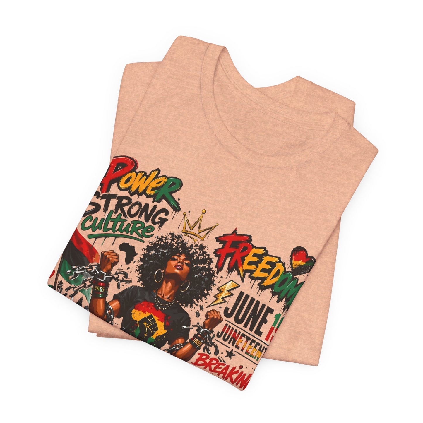 Juneteenth Freedom T-Shirt — Black Is Beautiful Graphic Tee