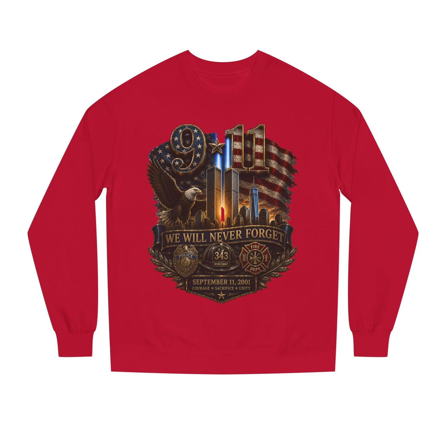 9/11 We Will Never Forget Memorial Sweatshirt