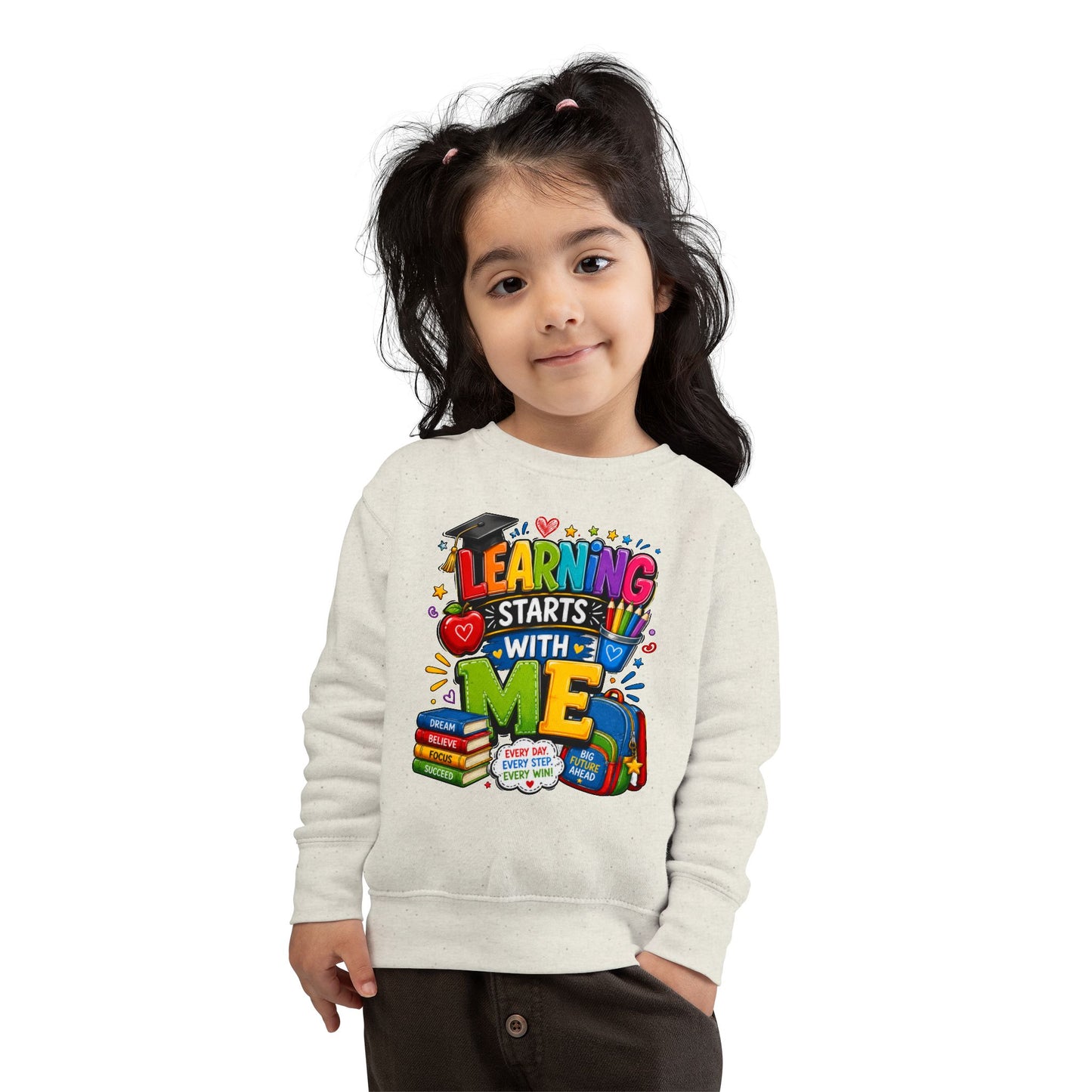 Learning Starts With Me Toddler Sweatshirt — Cute Back-to-School Kids Graphic Pullover