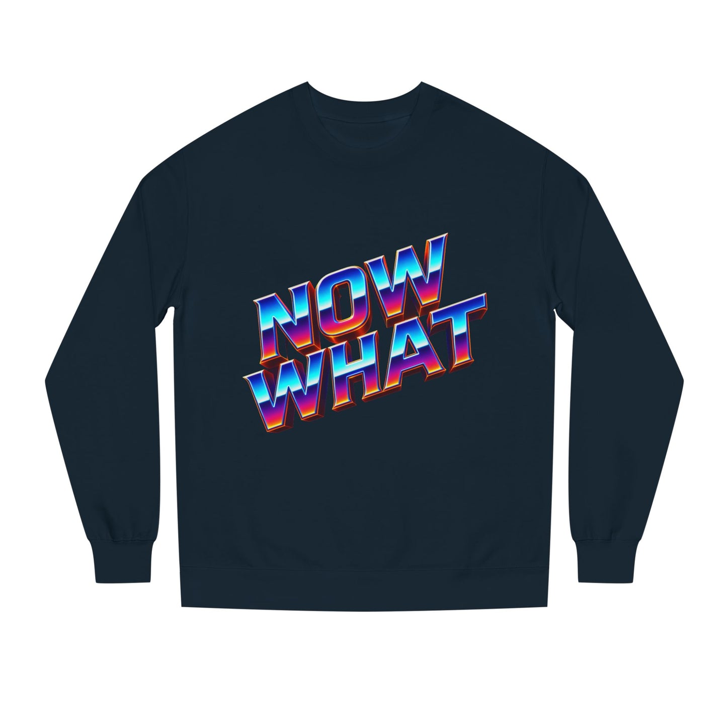 Now What Retro Sweatshirt — Bold 80s Gradient Graphic Crewneck