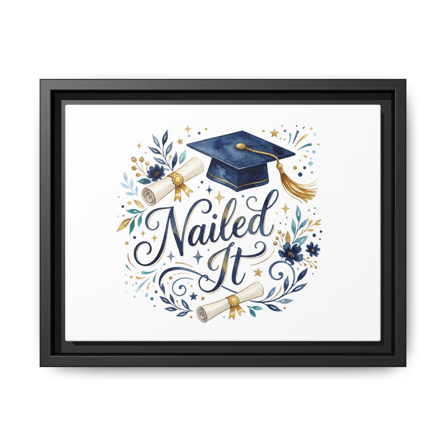Nailed It Graduation Matte Canvas Print (Framed)