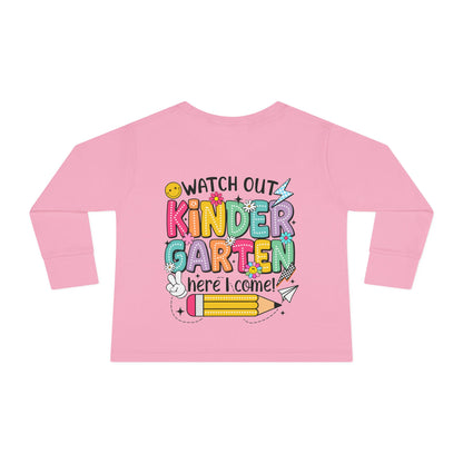 Kindergarten Here I Come Toddler Long Sleeve Tee
