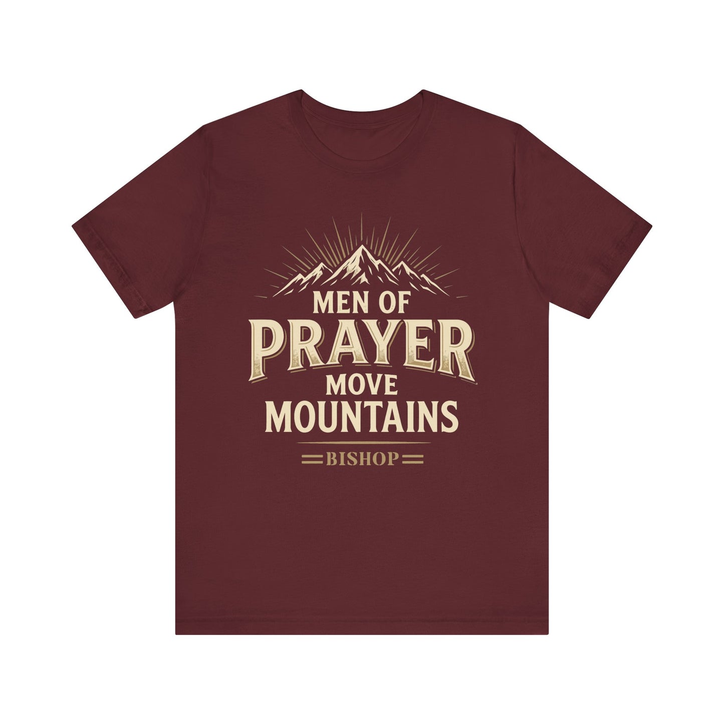 Men of Prayer Move Mountains T‑Shirt
