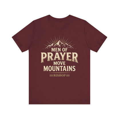 Men of Prayer Move Mountains T‑Shirt