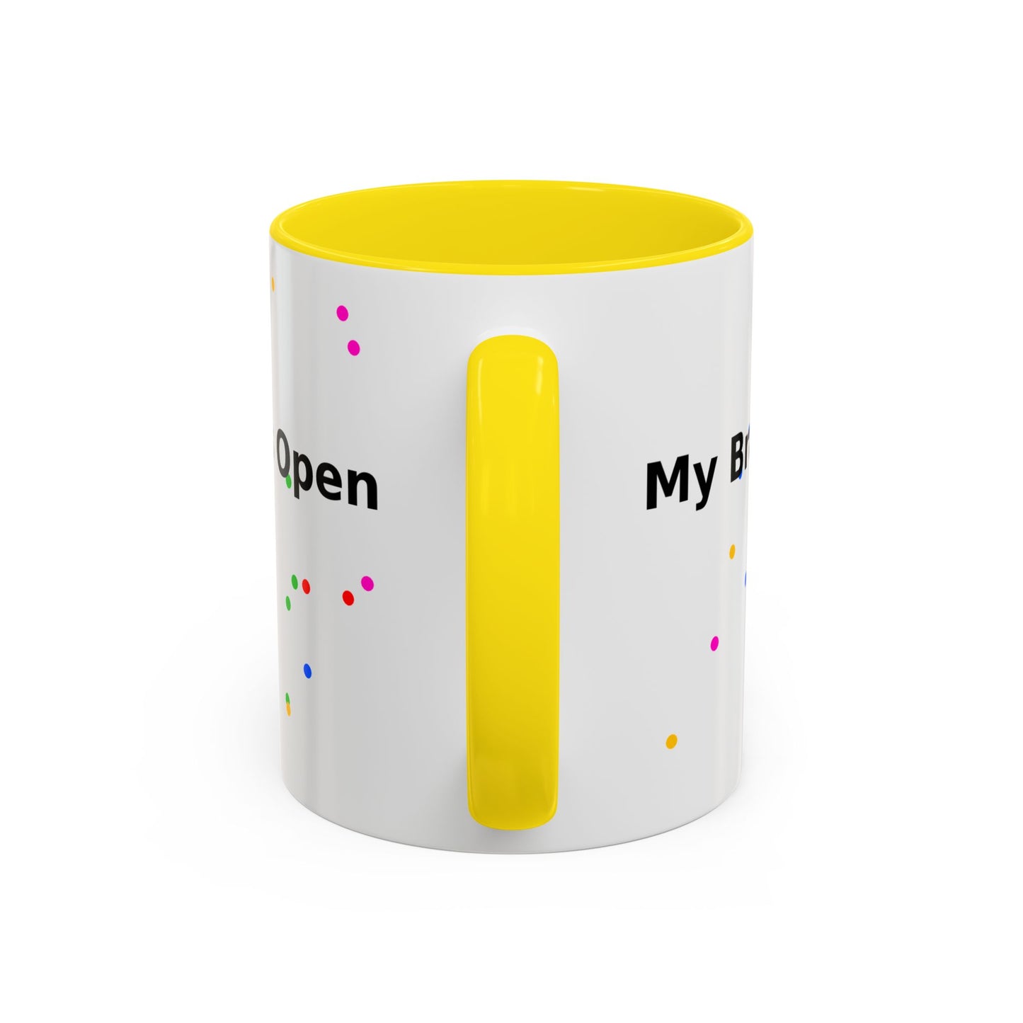 Coffee Mug - "My Brain Has Too Many Tabs Open" Funny Office Gift (11/15 oz)
