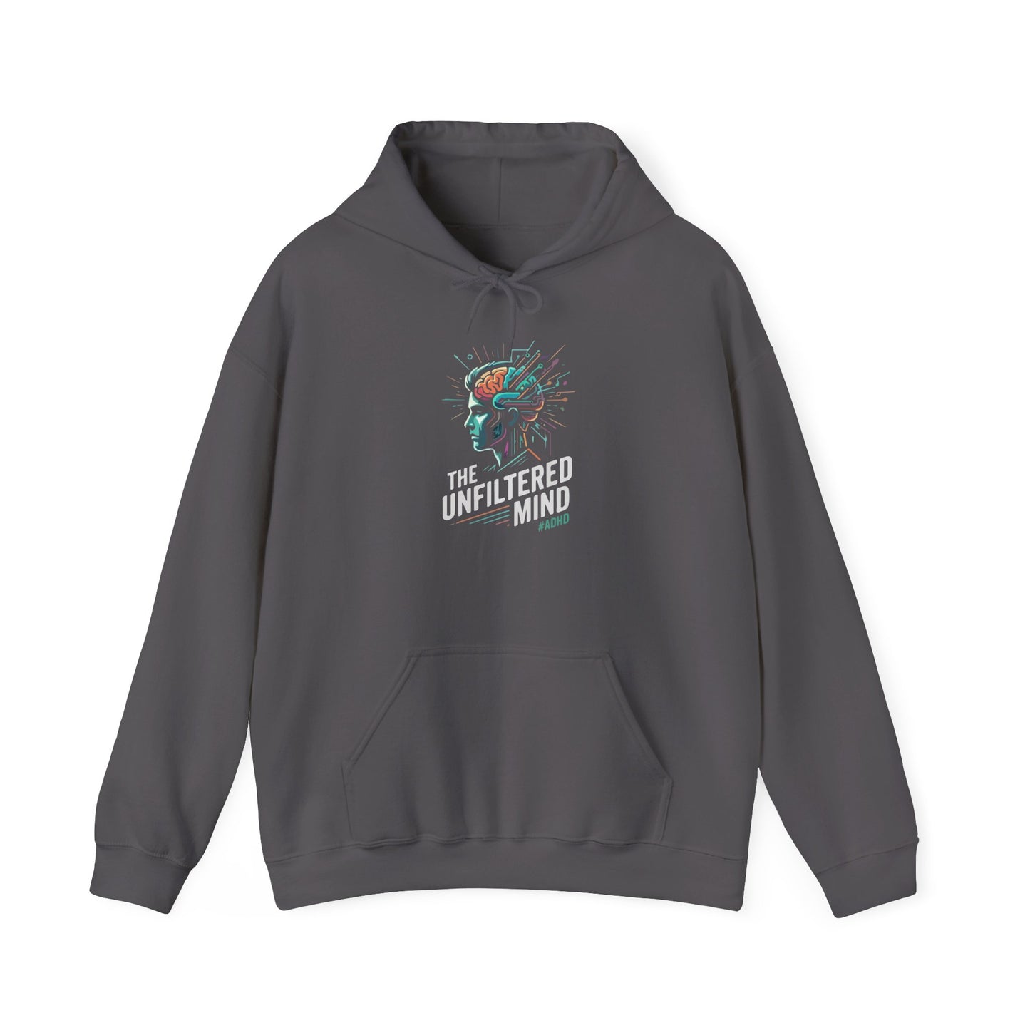 The Unfiltered Mind Hoodie