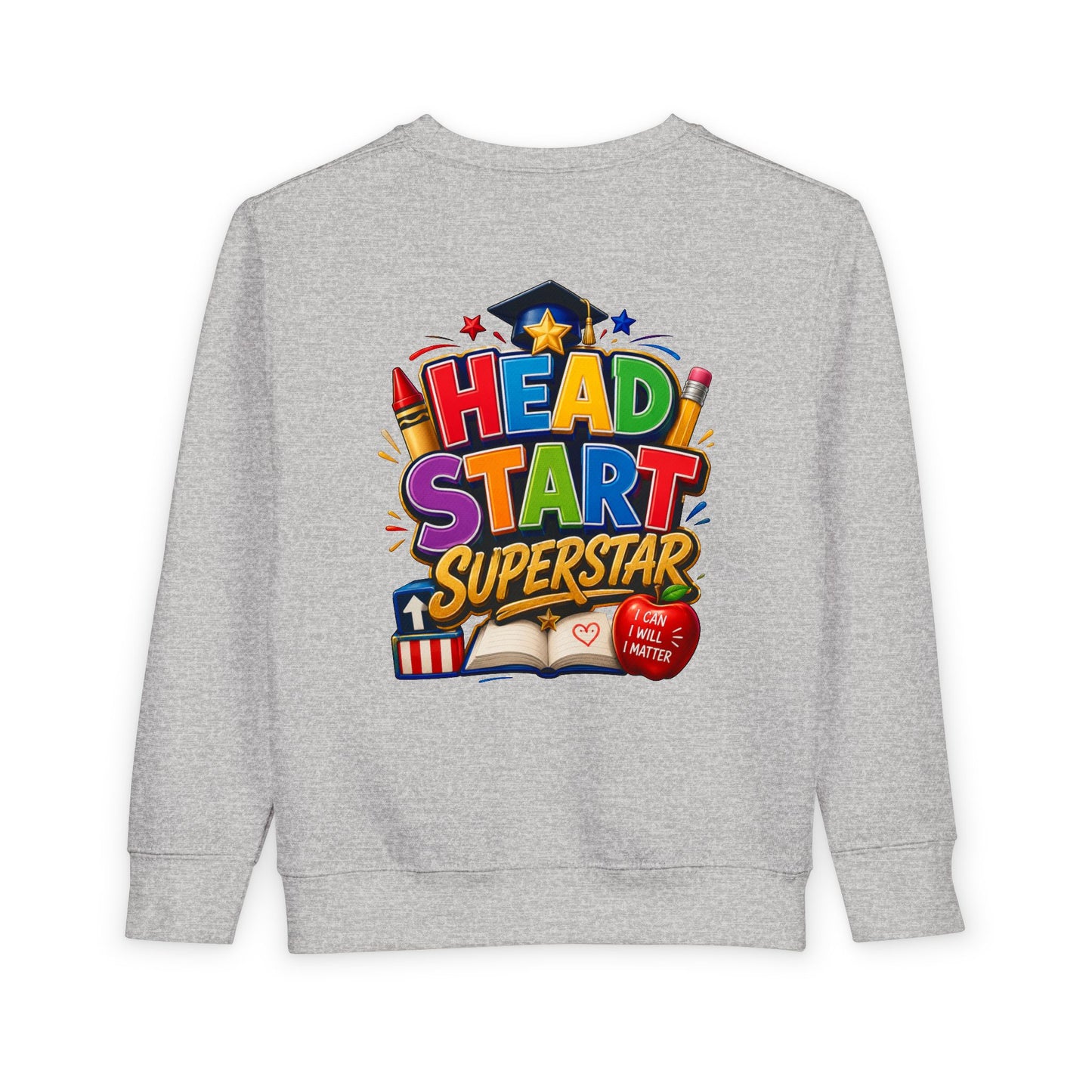 Head Start Superstar Toddler Sweatshirt — Colorful Preschool Graduation Gift