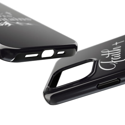 Faith Moves Mountains Tough Phone Case — Christian Inspirational Mountain Design