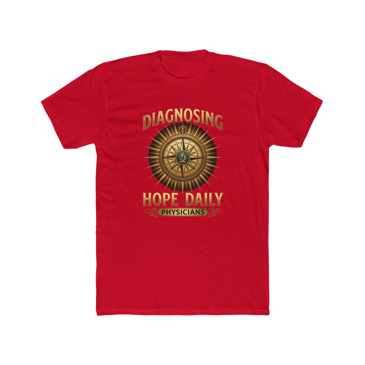 Diagnosing Hope Daily Physicians T-Shirt — Compass Medical Tee for Doctors