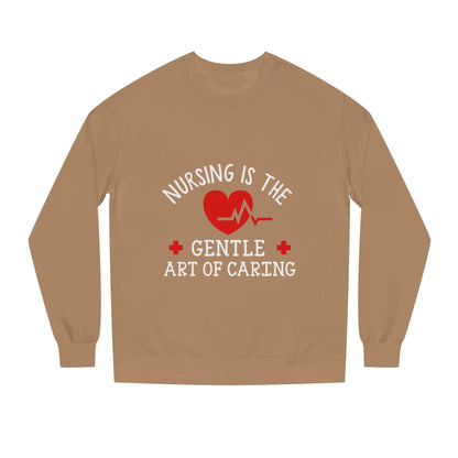 Nursing Sweatshirt "Nursing Is the Gentle Art of Caring" – Heartbeat Graphic Crewneck