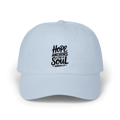 Hope Anchors the Soul Dad Cap — Inspirational Embroidered Baseball Hat