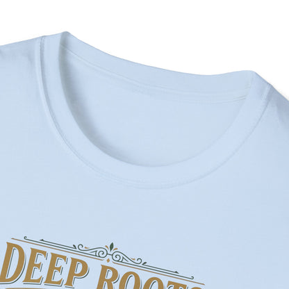 Deep Roots, High Hopes T‑Shirt