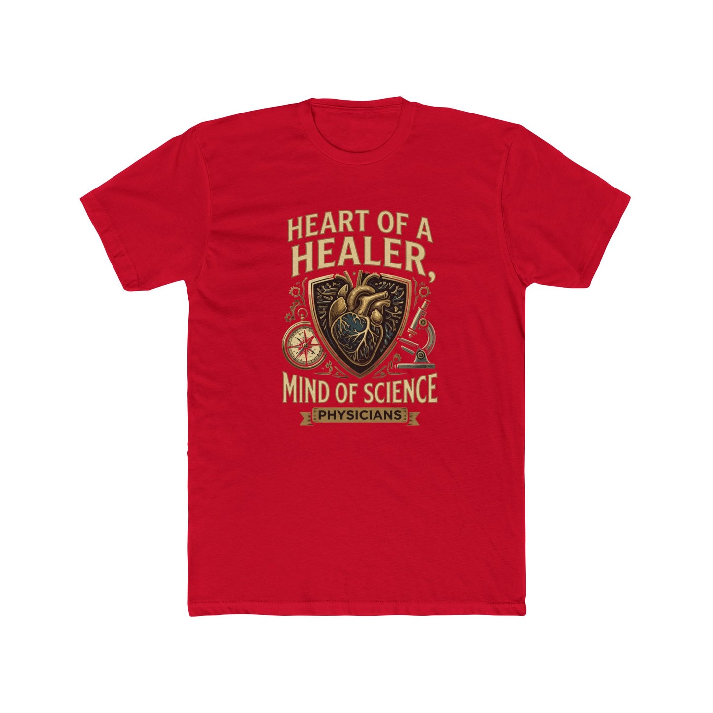 Physician T-Shirt — "Heart of a Healer, Mind of Science" Medical Tee