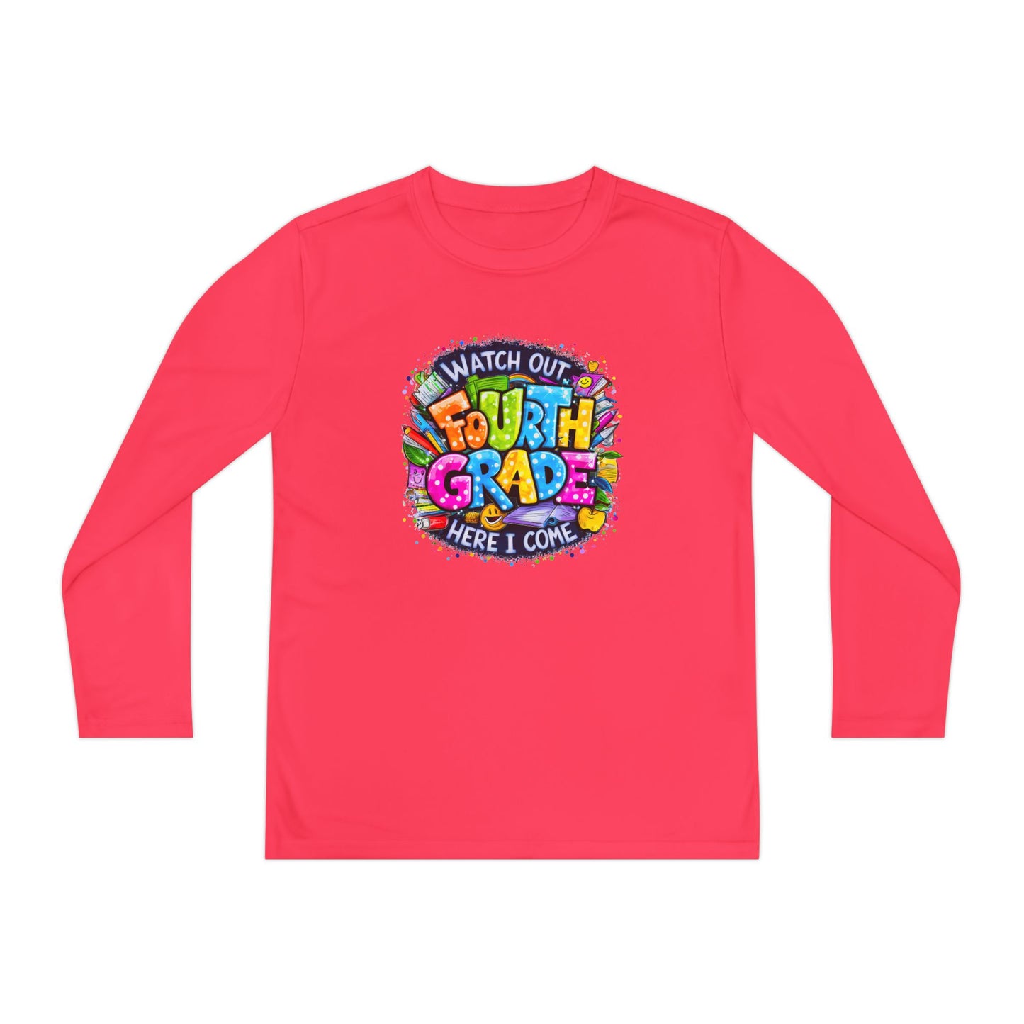 Fourth Grade Kids Long Sleeve Tee — "Watch Out Fourth Grade Here I Come"