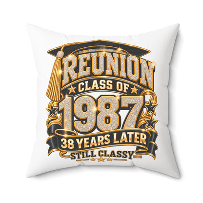 Reunion Pillow - Class of 1987 38 Years Later (Still Classy)
