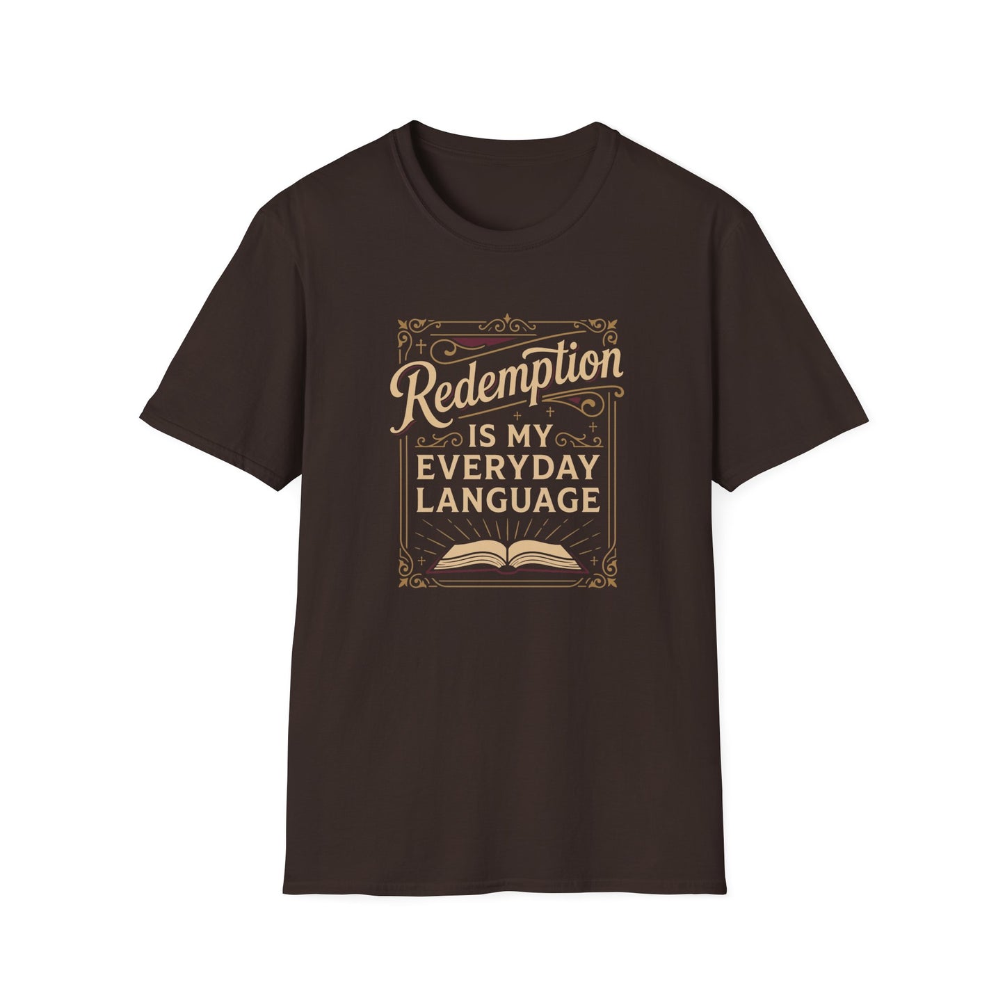 Redemption Is My Everyday Language T-Shirt