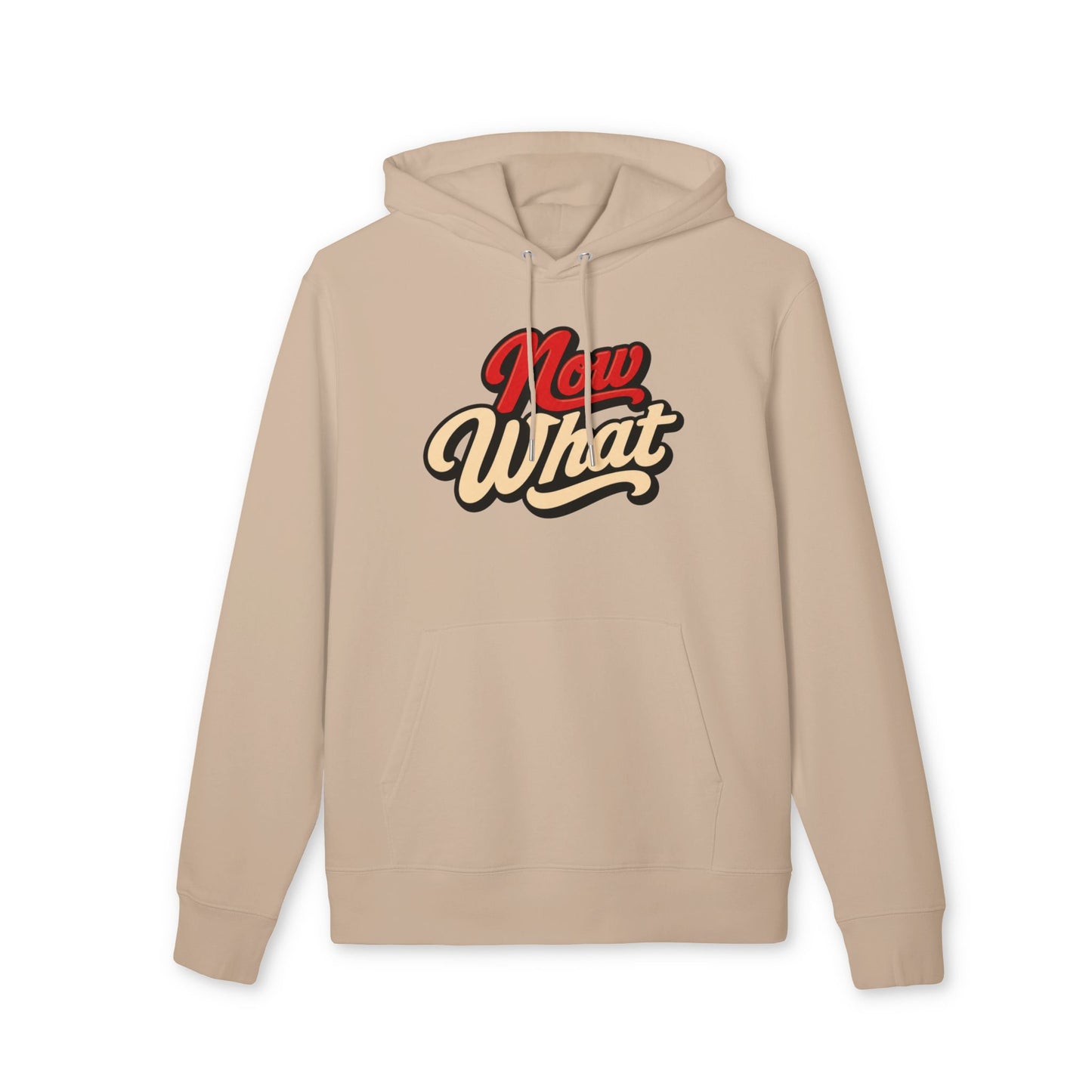 Now What Hoodie — Retro Script Graphic Pullover