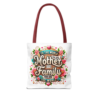 Mother & Family Floral Tote Bag — "To the world you are a Mother" Gift Tote