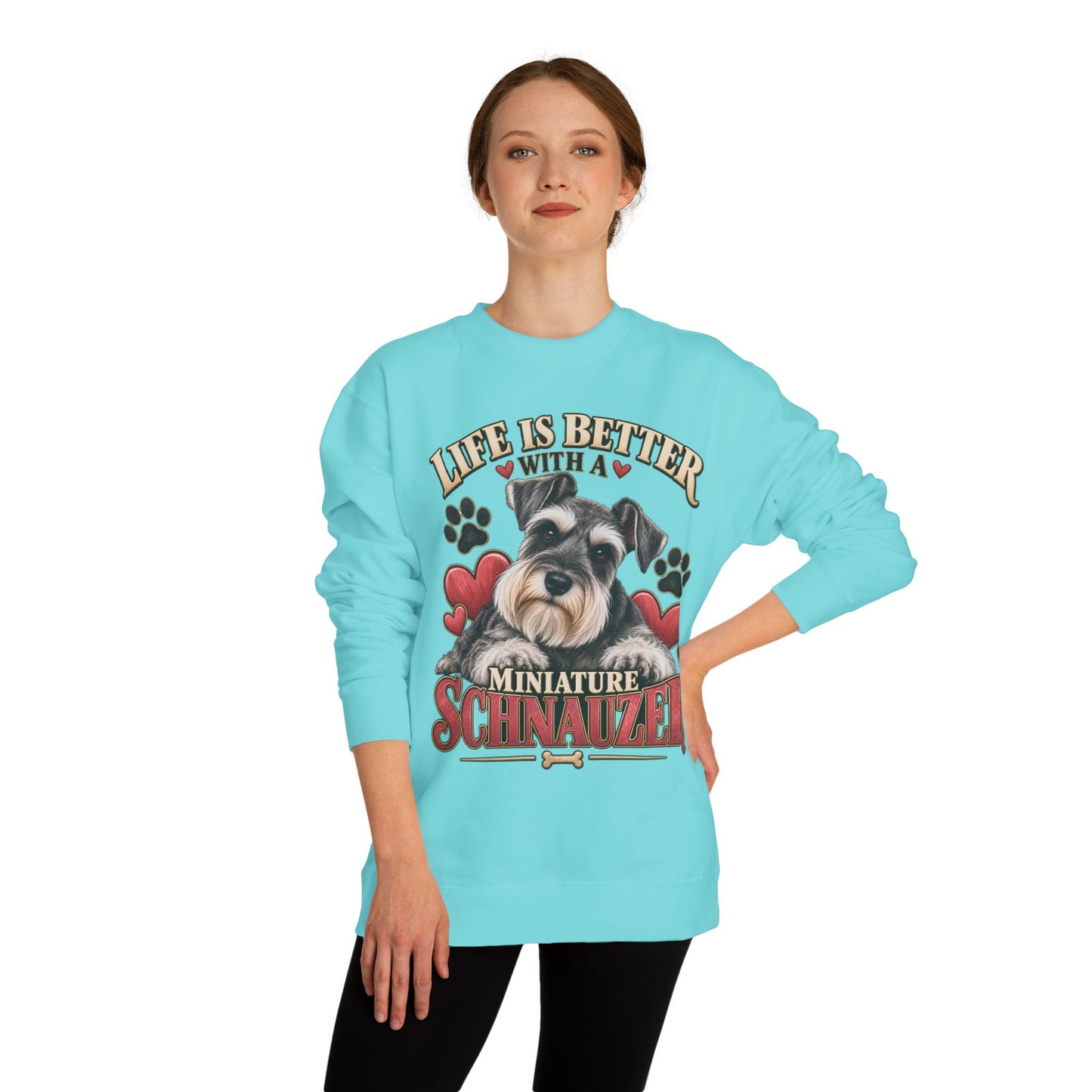 Miniature Schnauzer Sweatshirt — "Life Is Better With A Miniature Schnauzer" Crewneck