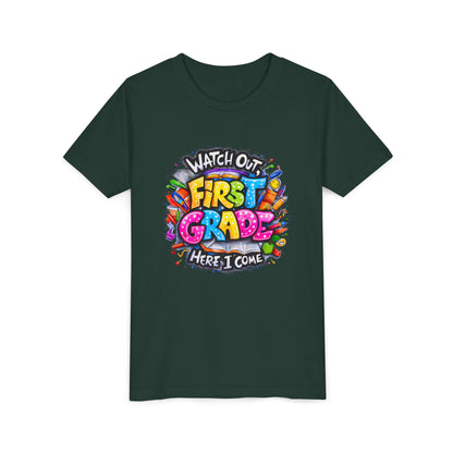 First Grade T-Shirt - "Watch Out First Grade Here I Come" Back-to-School Youth Tee